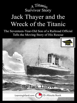 cover image of Jack Thayer and the Wreck of the Titanic